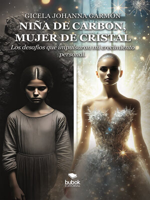 cover image of Niña de carbón, mujer de cristal